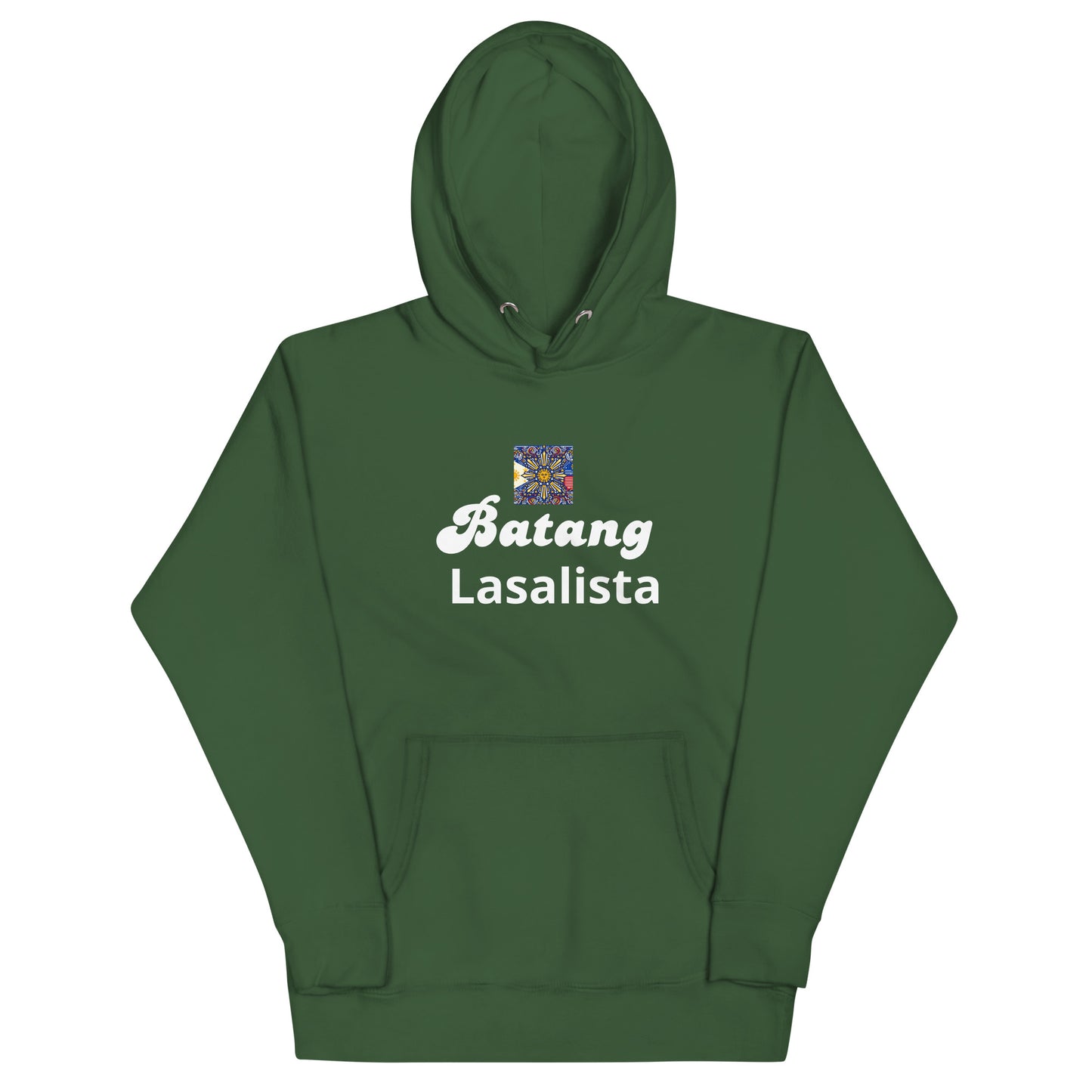 "Batang Lasalista" Unisex Pinoy Hoodie - Now Sold In USA, Canada and Europe!