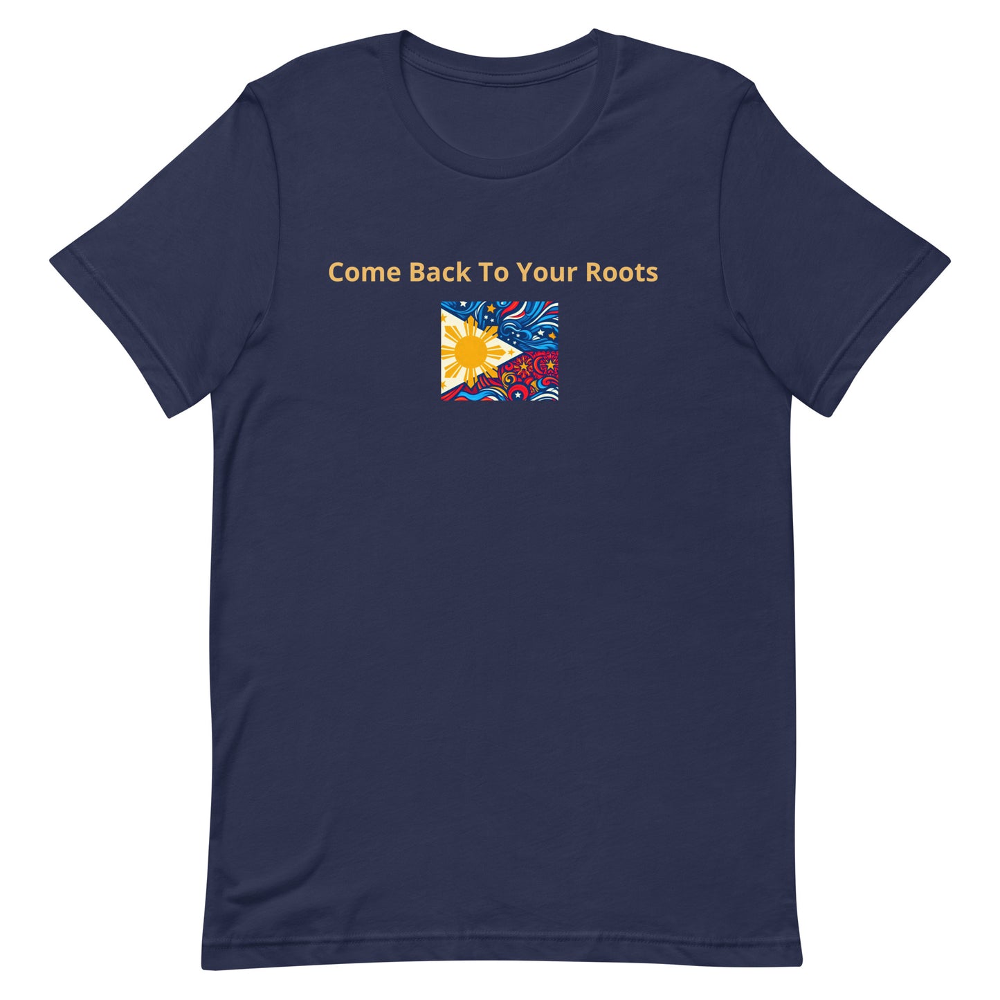 "Come Back to Your Roots" (D) Unisex t-shirt - Now Sold In USA, Canada and Europe!