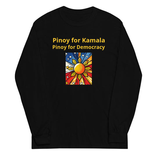 "Pinoy for Kamala, Pinoy for Democracy" Filipino Unisex Kamala Harris for President Long Sleeve Shirt