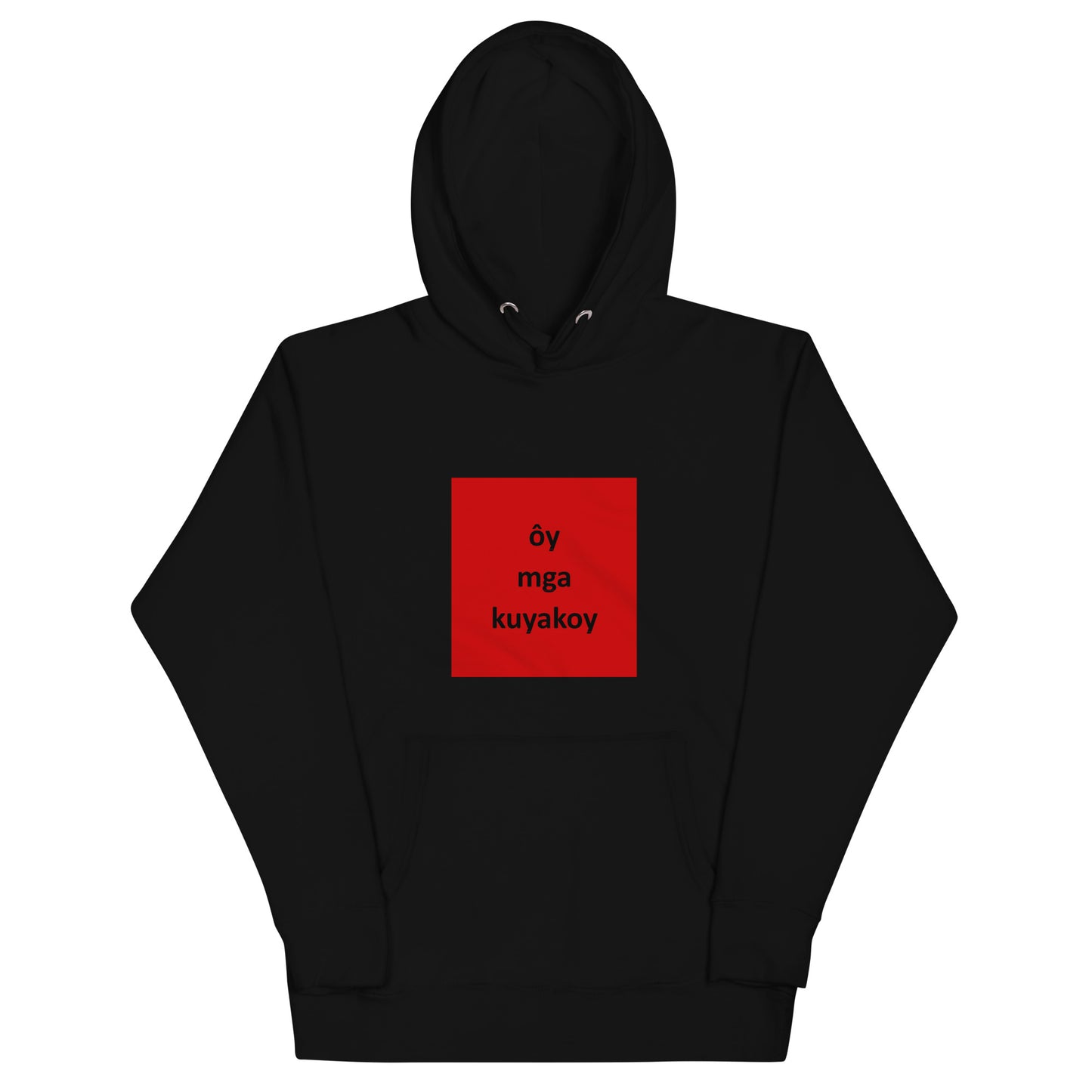 "Oy Mga Kuyakoy" Unisex Hoodie