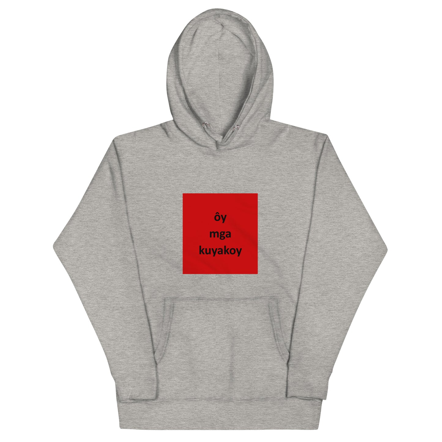 "Oy Mga Kuyakoy" Unisex Hoodie