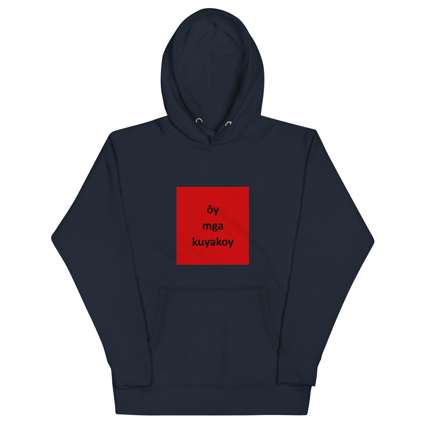 "Oy Mga Kuyakoy" Unisex Hoodie