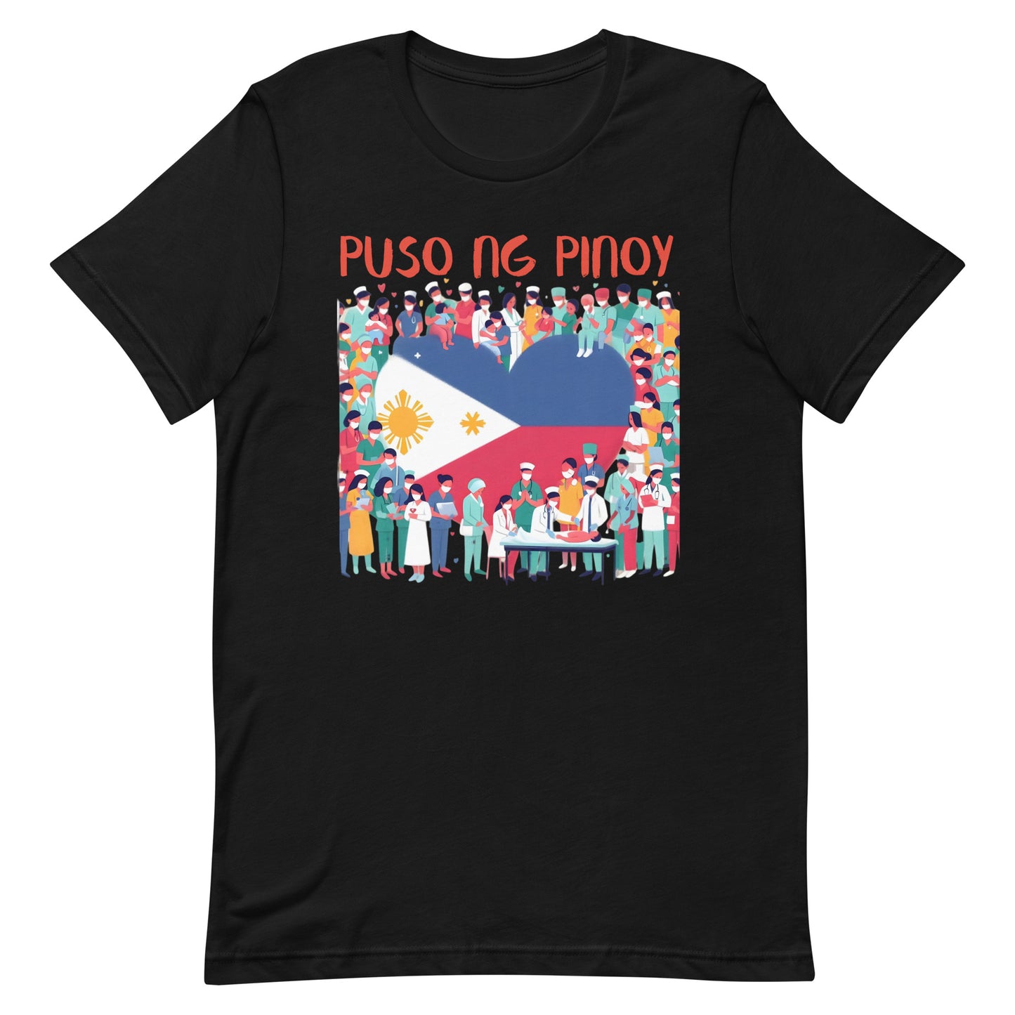 "Puso ng Pinoy" (Nurses and Health Workers) Unisex Philippine t-shirt