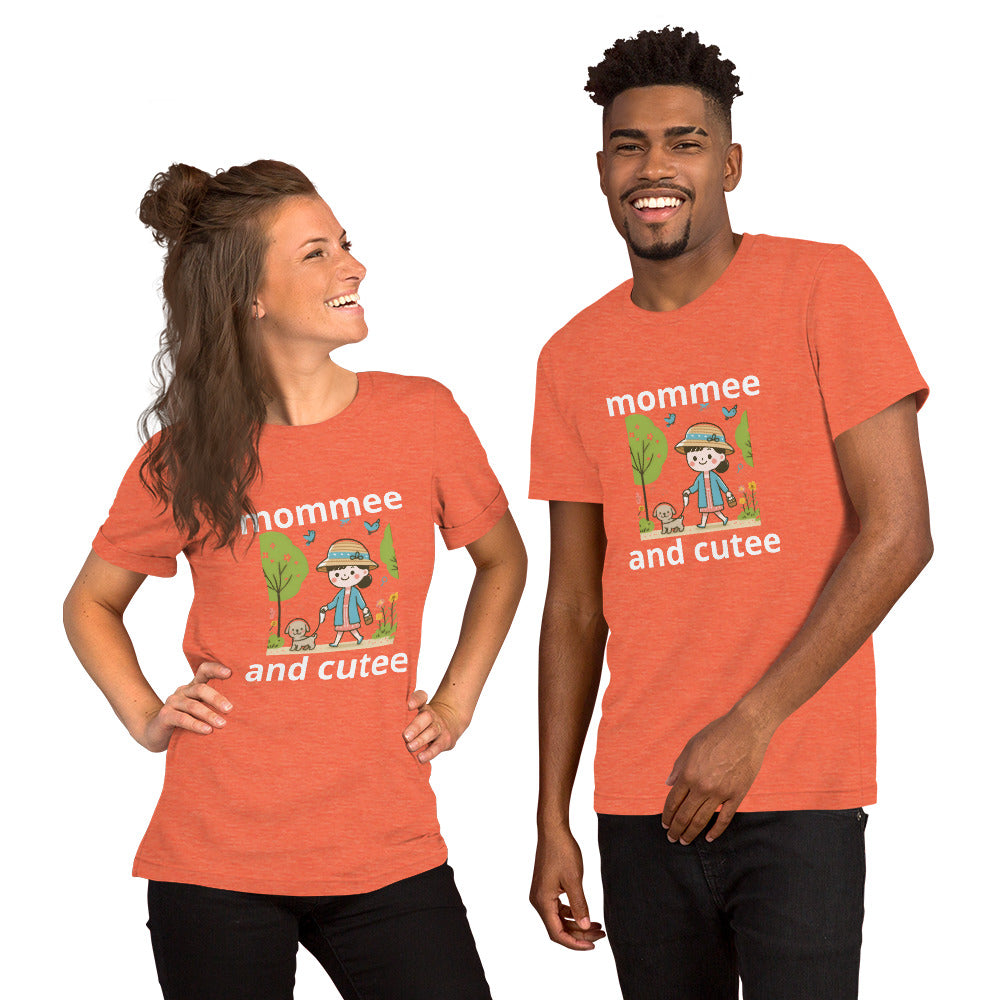 "mommee and cutee" (E) Unisex t-shirt