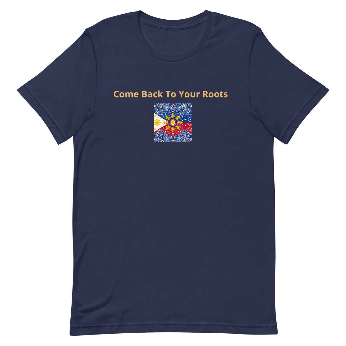 "Come Back To Your Roots" (H) Unisex t-shirt