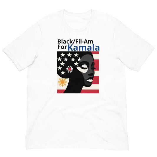 "Black/Fil-Am For Kamala" Filipino Unisex Kamala Harris For President t-shirt